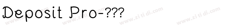 Deposit Pro字体转换